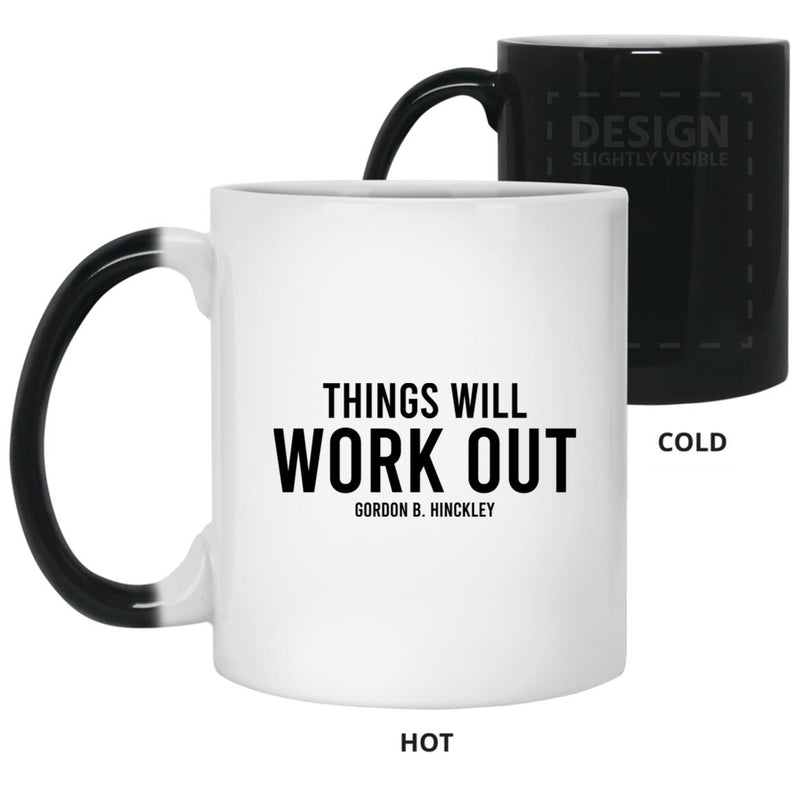 Things Will Work Out Mug